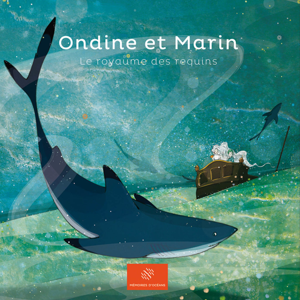 Livre Ondine et Marin Tome 4 - Le royaume des requins