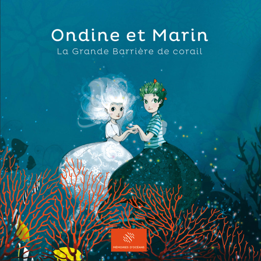 Livre Ondine et Marin Tome 1 - La grande barrière de corail